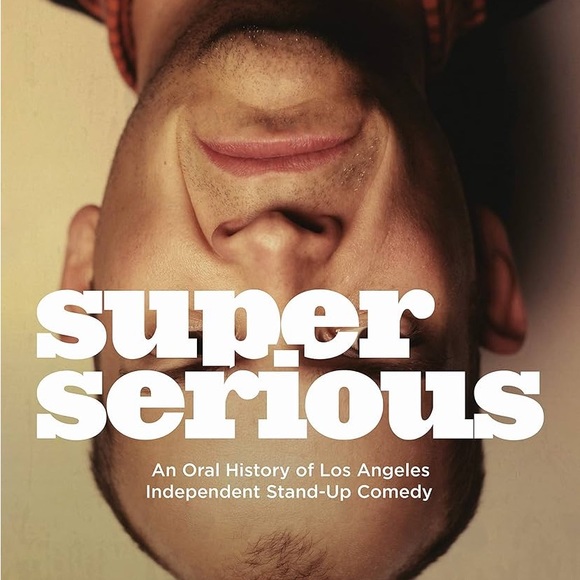 Coffee Table Book - Super Serious Los Angeles Stand Up Comedy - Picture 2 of 7